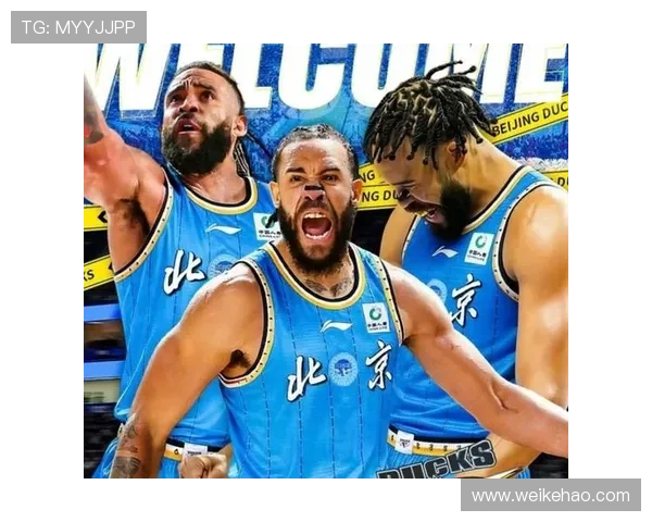 麦基NBL统治老将北京引援精准